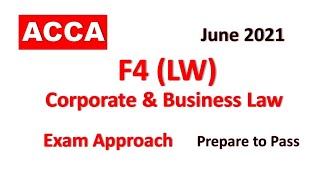 F4 (LW) - Day 01 - June 2021 - Corporate & Business Law ACCA Exam Approach Webinars | MNN