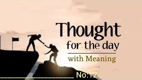 Thought for the Day with Meaning in English for school assembly| Daily Quotes| Good thoughts| No:12|