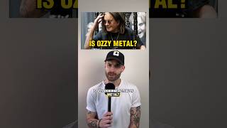 Is Ozzy Osbourne metal?