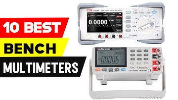 Top 10 Best Digital Bench Multimeters in 2021