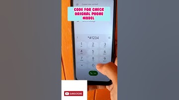Secret Code for check original phone model version