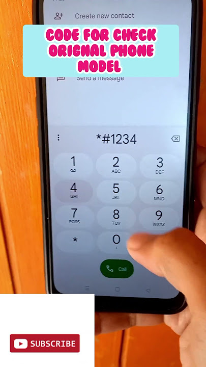 Secret Code for check original phone model version
