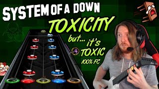 SYSTEM OF A DOWN ~ Toxicity 100% FC but it's a toxic meme