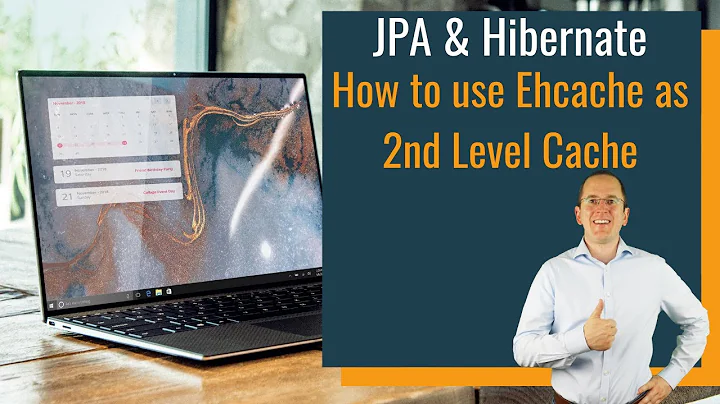 JPA & Hibernate: How to use Ehcache as 2nd Level Cache