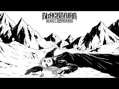 Blackbriar - Deadly