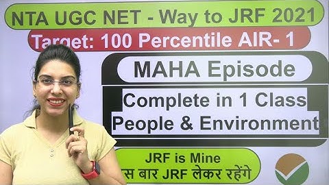 MAHA Episode | Complete People & Environment in 1 Class | Way to JRF | by Navdeep Kaur