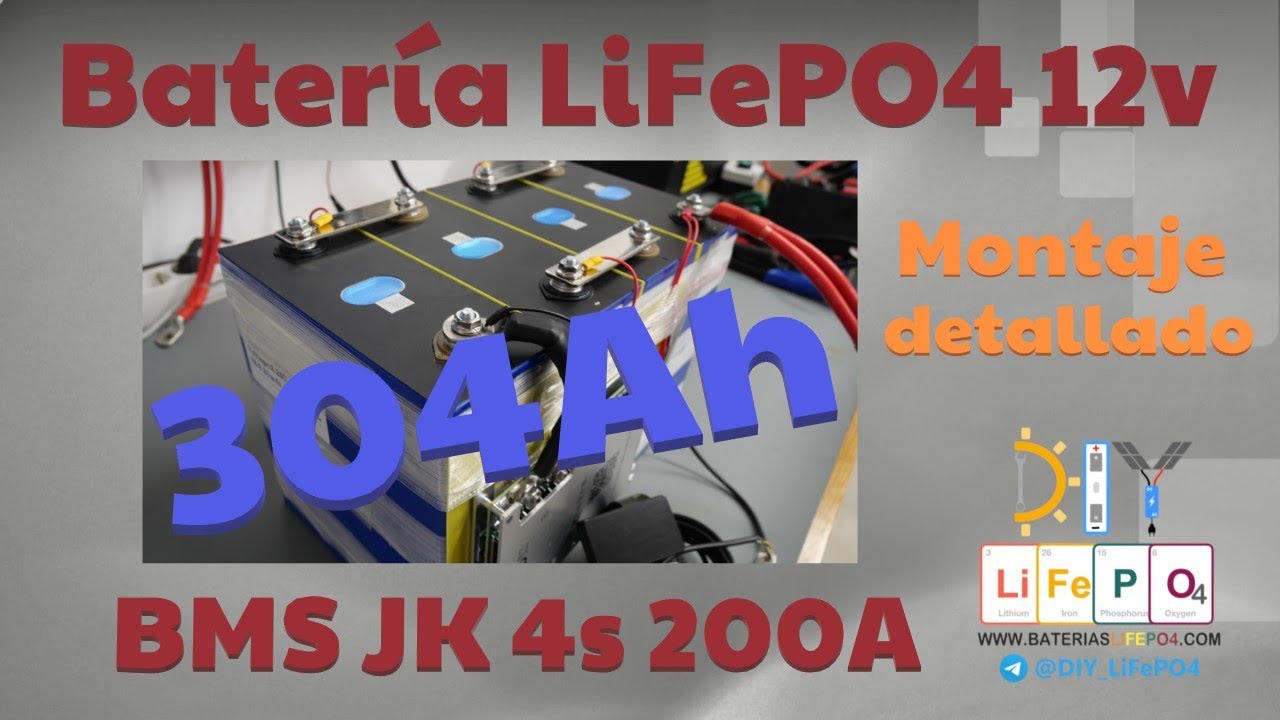 🔋 Montaje batería LiFePO4 12v 4s 300Ah con BMS JK 200A