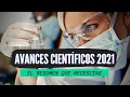 13 Avances CIENTÍFICOS y TECNOLÓGICOS 2021: El resumen que necesitas