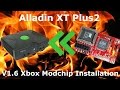 How to Install an Alladin XT Modchip in a v1.6 Xbox