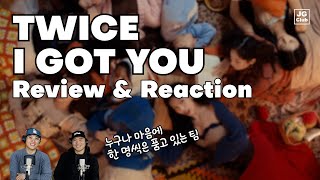 [리액션] TWICE - I GOT YOU / 현직 프로듀서와 안무가