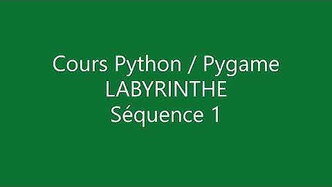 Création de jeu vidéo 2D en python et pygame, Labyrinthe 1/11