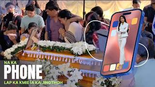 Naka Phone Lap Ka Kmie, Ïaka Jingaikhublei Ka Khun Shwa Ban Khlad