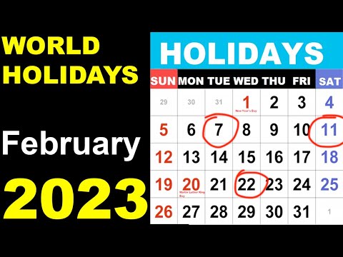 February 2023 Holidays and Observances Around the World by Country, date and month in 2023