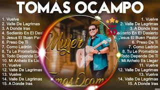 T O M Á S O C A M P O 2024 ~ 10 Maiores Sucessos ~ Grandes Exitos