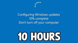 Windows Update Screen 10 Hours