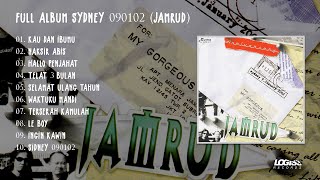 PLAYLIST - FULL ALBUM JAMRUD SYDNEY 090102