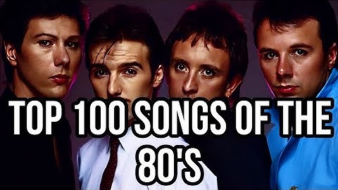 TOP 100 SONGS OF THE 80