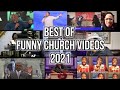 Best of Funny Church Videos 2021