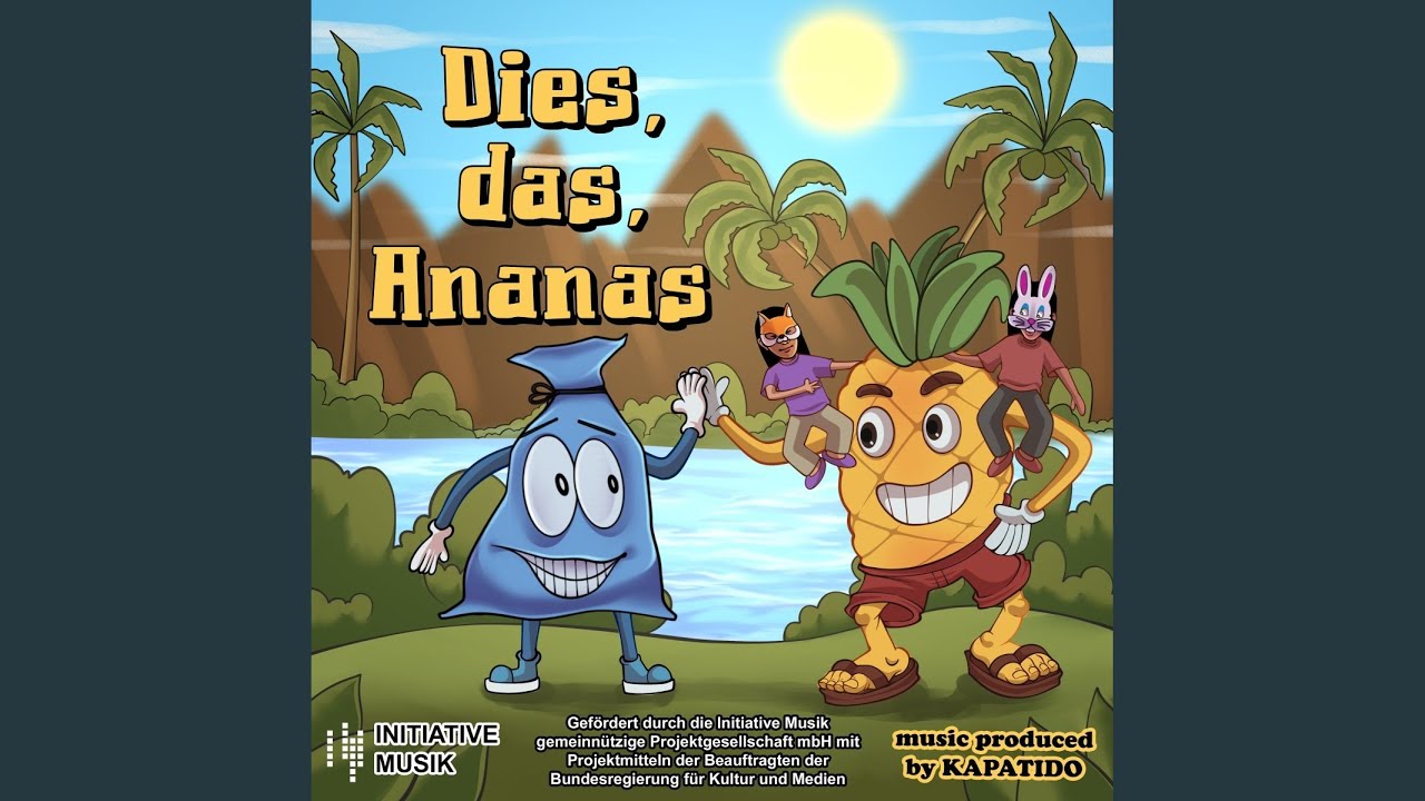 Dies, das, Ananas