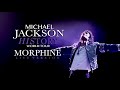 MORPHINE (HIStory World Tour) - Michael Jackson [A.I]