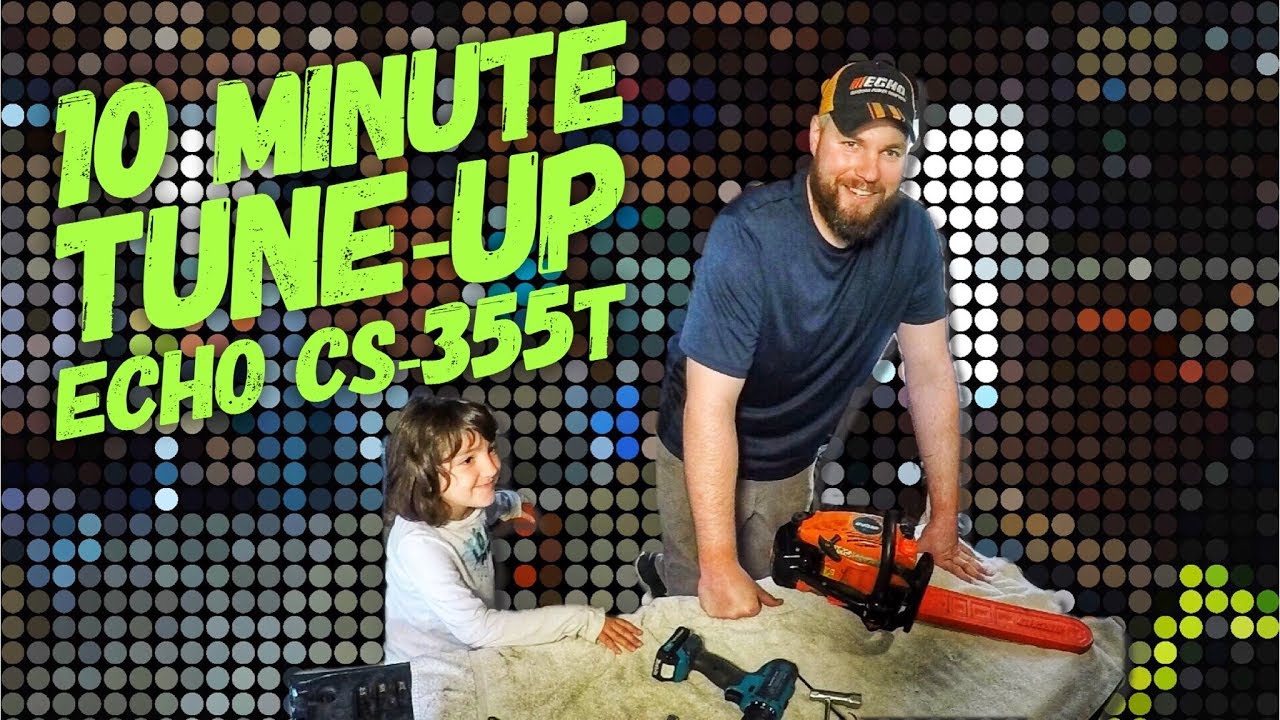 Echo CS-355t Chainsaw Tune-up