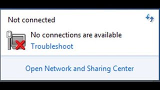 Not connected no connections are available 2018  Not connected - no connection