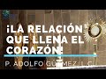 La relación que llena el corazón