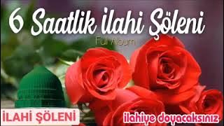 Karışık ilahiler (6 Saat)