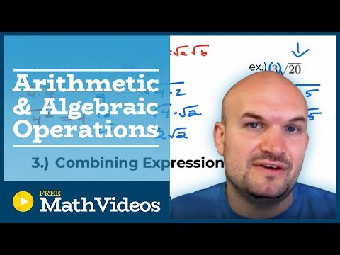 Arithmetic and Algebraic Operations | Preparing for Precalculus Part 1