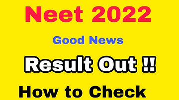 Neet 2022 Result Out || Neet Result 2022 || How to Check Neet Result
