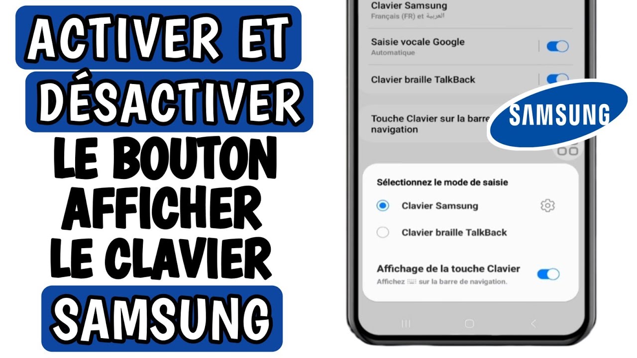 Comment activer - désactiver le bouton Afficher le clavier sur samsung ...
