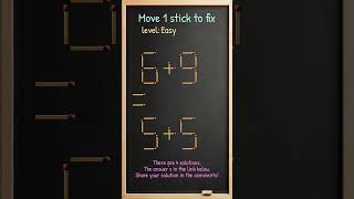 Matchstick Brain Teaser: Move One Stick to Fix #485ep1