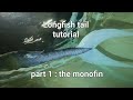 Longfish mermaid tail part 1 make monofin