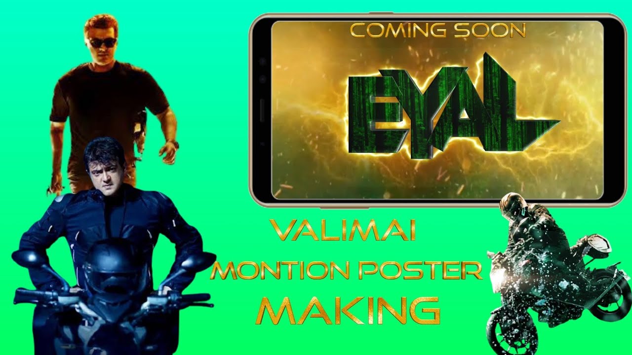 valimai motion poster making coming soon