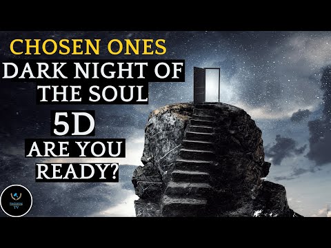 What are the signs that the dark night of the soul is ending? |Chosen ones