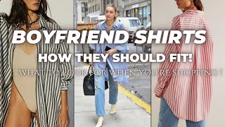 Here’s how a Boyfriend Shirt should fit! Tips on what to look for when shopping