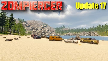 "Party at the Beach" - Zompiercer - Update 17 - Episode 6
