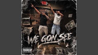 Download Lagu we gon see (feat. saycincooo)