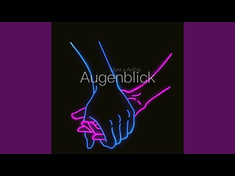Augenblick