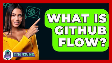 What Is GitHub Flow? - Next LVL Programming