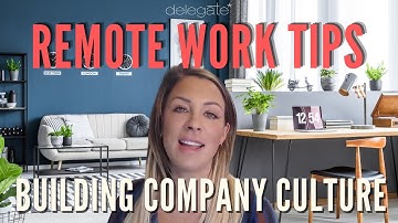 QUICK WINS: Top 3 Ways to Build Culture While Working Remotely | Remote Work Tips