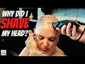 Why I Shaved My Head...