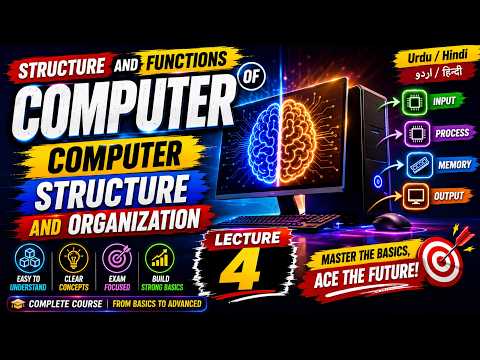 Structure and Functions of Computer | Computer Structure and Organization | Lecture 4 | Urdu | Hindi