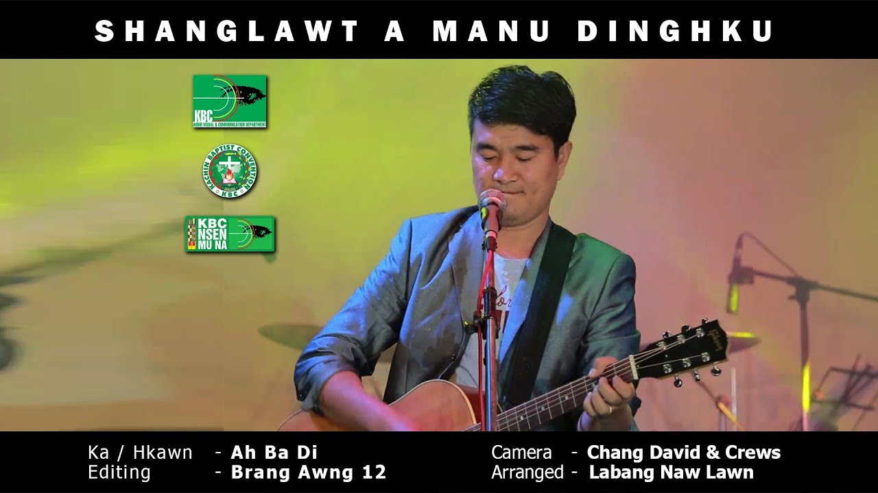 Shanglawt A Manu Dinghku - Ah Ba Di