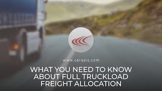 Talking Freight (59) - What You Need to Know About Full Truckload Freight Allocation screenshot 1