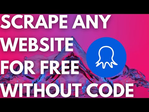 Octoparse 8 - Tutorial/Demo on how to scrape any website for free with no-code ?