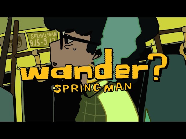 Springman - wander