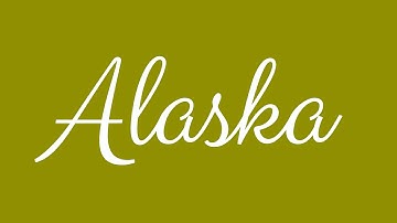 Learn how to Sign the Name Alaska Stylishly in Cursive Writing