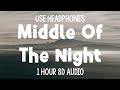 Elley Duhé - Middle Of The Night [Slowed Tiktok Remix] | 1 Hour (8D Audio)