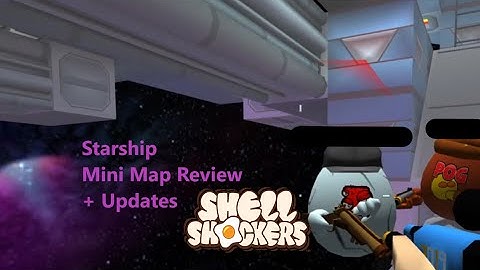 Starship | Mini Map Review | + Channel Updates